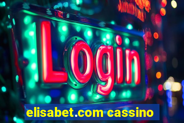 elisabet.com cassino